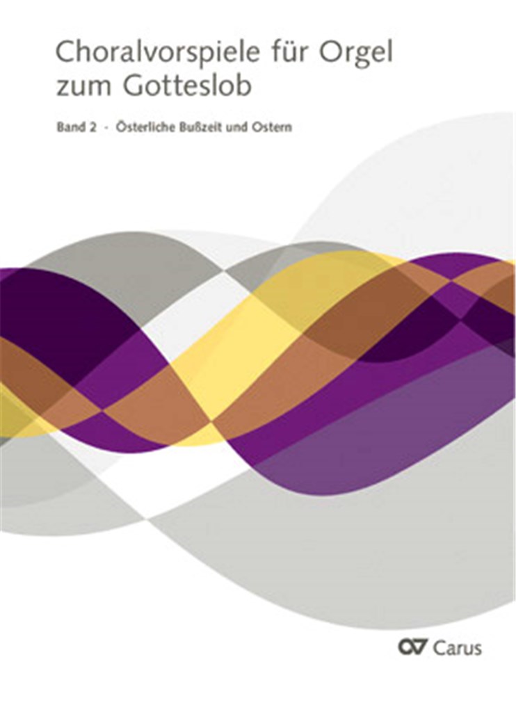 Choralvorspiele für Orgel zum Gotteslob. Band 2